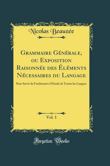 Beauze, Grammaire gnrale