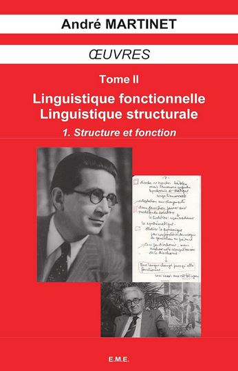 Martinet, Linguistique fonctionnell et structurale